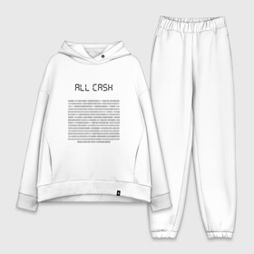 Женский костюм хлопок Oversize с принтом ALL CASH в городе Новоалтайск,  |  | all cash | алкаш | мем | мода | надпись | смысл | со смыслом | стиль | тренд