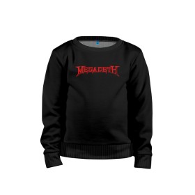 Детский свитшот хлопок с принтом Megadeth в городе Новоалтайск, 100% хлопок | круглый вырез горловины, эластичные манжеты, пояс и воротник | dave mustaine | megadeth | music | rock | дирк вербурен | дэвид эллефсон | дэйв мастейн | кико лоурейро | мегадеф | музыка | рок | трэш метал | хард рок | хеви метал