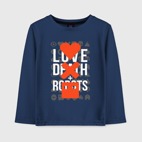 Детский лонгслив хлопок с принтом LOVE DEATH ROBOTS (LDR) в городе Новоалтайск, 100% хлопок | круглый вырез горловины, полуприлегающий силуэт, длина до линии бедер | death | fantastic | future | ldr | love | love death and robots | love death robots | netflix | robots | sci fi | будущее | лдр | любовь | нетфликс | роботы | фантастика