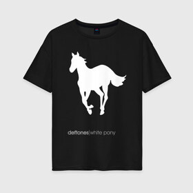 Женская футболка хлопок Oversize с принтом White Pony в городе Новоалтайск, 100% хлопок | свободный крой, круглый ворот, спущенный рукав, длина до линии бедер
 | chi cheng | chino moreno | deftones | dia de los | diamond eye | дефтонс | серхио вега | стивен карпентер | фрэнк делгадо | чи ченг | чино морено | эйб каннингем