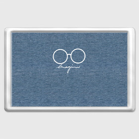 Магнит 45*70 с принтом Imagine John Lennon в городе Новоалтайск, Пластик | Размер: 78*52 мм; Размер печати: 70*45 | Тематика изображения на принте: autograph | beatles | imagine | john | lennon | the beatles | автограф | битлз | битлы | голубая | группа | джинса | джинсовая | джинсовый | джон | купить | леннон | леннона | очки | с группы