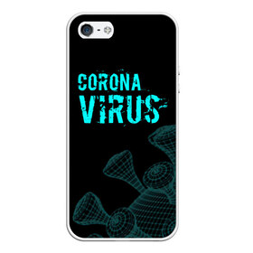 Чехол для iPhone 5/5S матовый с принтом CORONAVIRUS в городе Новоалтайск, Силикон | Область печати: задняя сторона чехла, без боковых панелей | coronavirus | plague inc | plague inc: evolved | вирус в китае | кнр | коронавирус | плагуе инк | плагуе инк: эволвед | эпидемия