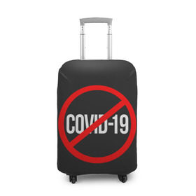 Чехол для чемодана 3D с принтом COVID-19 (коронавирус) в городе Новоалтайск, 86% полиэфир, 14% спандекс | двустороннее нанесение принта, прорези для ручек и колес | 2019 | biohazard | china | coronavirus | covid 19 | inc | medicine | ncov | ncov19 | ncov2019 | plague | survivor | virus | warning | вирус | китай | коронавирус | медик | медицина