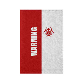 Обложка для паспорта матовая кожа с принтом Warning Virus в городе Новоалтайск, натуральная матовая кожа | размер 19,3 х 13,7 см; прозрачные пластиковые крепления | Тематика изображения на принте: 2019   ncov | coronavirus | covid | covid 19 | ncov | virus | арт | биологическая опасность | болезнь | вирус | знак | карантин | корона | коронавирус | короновирус | мем | мой руки | оставайся дома | пандемия | помой руки