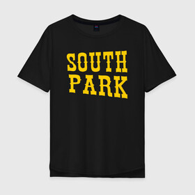 Мужская футболка хлопок Oversize с принтом SOUTH PARK. в городе Новоалтайск, 100% хлопок | свободный крой, круглый ворот, “спинка” длиннее передней части | south park | американская культура | американский мультсериал | колорадо | пародия | саус парк | саут парк | черный юмор | четыре мальчика | шоу | южный парк