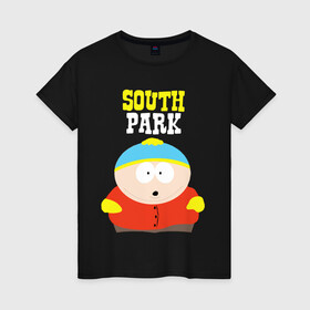 Женская футболка хлопок с принтом SOUTH PARK. в городе Новоалтайск, 100% хлопок | прямой крой, круглый вырез горловины, длина до линии бедер, слегка спущенное плечо | south park | американская культура | американский мультсериал | колорадо | пародия | саус парк | саут парк | черный юмор | четыре мальчика | шоу | южный парк