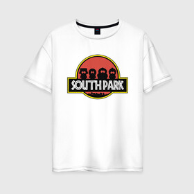 Женская футболка хлопок Oversize с принтом South Park в городе Новоалтайск, 100% хлопок | свободный крой, круглый ворот, спущенный рукав, длина до линии бедер
 | Тематика изображения на принте: cartman | kenny | park | south | southpark | world | картман | кенни | мир | мульт | мультик | парк | периода | персонаж | персонажи | сериал | южный | юрского