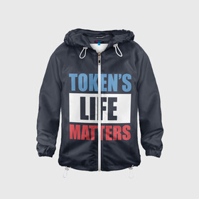Детская ветровка 3D с принтом TOKENS LIFE MATTERS в городе Новоалтайск, 100% полиэстер | подол и капюшон оформлены резинкой с фиксаторами, по бокам два кармана без застежек, один потайной карман на груди | cartman | kenny | park | south | southpark | картман | кенни | мульт | мультик | парк | персонаж | персонажи | сериал | южный
