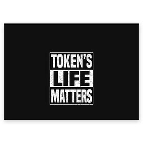 Поздравительная открытка с принтом TOKENS LIFE MATTERS в городе Новоалтайск, 100% бумага | плотность бумаги 280 г/м2, матовая, на обратной стороне линовка и место для марки
 | cartman | kenny | park | south | southpark | картман | кенни | мульт | мультик | парк | персонаж | персонажи | сериал | южный