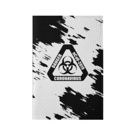 Обложка для паспорта матовая кожа с принтом Danger nCoV - 2019 Coronavirus в городе Новоалтайск, натуральная матовая кожа | размер 19,3 х 13,7 см; прозрачные пластиковые крепления | Тематика изображения на принте: 2019   ncov | coronavirus | covid | covid 19 | ncov | virus | арт | биологическая опасность | болезнь | вирус | знак | карантин | корона | коронавирус | короновирус | мем | мой руки | оставайся дома | пандемия | помой руки