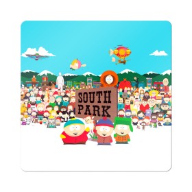 Магнит виниловый Квадрат с принтом South Park в городе Новоалтайск, полимерный материал с магнитным слоем | размер 9*9 см, закругленные углы | south park | sp | батерс | баттерс | гарисон | енот | кайл  брофловски | картман | кеннет | кенни | маки | макки | маккормик | марш | мистер | мистереон | мультфильм | полотенчик | ренди | саус парк | сауспарк