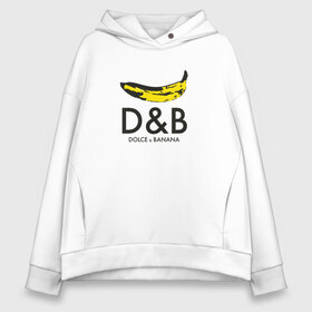 Женское худи Oversize хлопок с принтом Dolce and Banana в городе Новоалтайск, френч-терри — 70% хлопок, 30% полиэстер. Мягкий теплый начес внутри —100% хлопок | боковые карманы, эластичные манжеты и нижняя кромка, капюшон на магнитной кнопке | banan | banana | dg | dolce banana | dolce gabana | dolce gabbana | антибренд | банан | бананы | гнилой | дольче габана | дольче габбана | крутая | модная | пародия | прикол | тренд