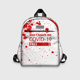 Детский рюкзак 3D с принтом Не трогай меня COVID 19 в городе Новоалтайск, 100% полиэстер | лямки с регулируемой длиной, сверху петелька, чтобы рюкзак можно было повесить на вешалку. Основное отделение закрывается на молнию, как и внешний карман. Внутри дополнительный карман. По бокам два дополнительных кармашка | 2019   ncov | coronavirus | covid | covid 19 | ncov | virus | арт | биологическая опасность | болезнь | вирус | знак | карантин | корона | коронавирус | короновирус | мем | мой руки | пандемия | помой руки | прикол | символ | ч