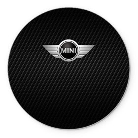 Коврик для мышки круглый с принтом MINI COOPER CARBON в городе Новоалтайск, резина и полиэстер | круглая форма, изображение наносится на всю лицевую часть | auto | bmw | carbon | motorspminicooper | motorsport | rt | авто | автомобиль | бмв | карбон | мини | миник | миникупер | моторспорт