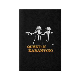 Обложка для паспорта матовая кожа с принтом QUENTIN KARANTINO в городе Новоалтайск, натуральная матовая кожа | размер 19,3 х 13,7 см; прозрачные пластиковые крепления | Тематика изображения на принте: covid 19 | karantino | mem | meme | memes | quentin | tarantino | вирус | доктор | карантин | карантино | квентин | кличко | коронавирус | криминальное | мем | мемы | тарантино | чтиво | чумной