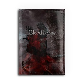Обложка для автодокументов с принтом Bloodborne. в городе Новоалтайск, натуральная кожа |  размер 19,9*13 см; внутри 4 больших “конверта” для документов и один маленький отдел — туда идеально встанут права | bloodborne | bloodborne 2 | esport | game | playstation | бладборн | игра | киберспорт | киберспортсмен | порождение крови