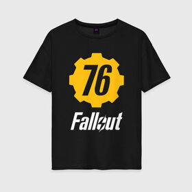 Женская футболка хлопок Oversize с принтом FALLOUT_76 в городе Новоалтайск, 100% хлопок | свободный крой, круглый ворот, спущенный рукав, длина до линии бедер
 | 101 | 111 | 13 | 76 | atom cats | bethesda | brotherhood of steel | fallout | nuka cola | tunnel snakes | vault | war | братство стали | война | убежище | фолаут | фоллаут | ядер кола