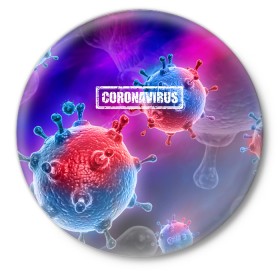 Значок с принтом CORONAVIRUS в городе Новоалтайск,  металл | круглая форма, металлическая застежка в виде булавки | covid 19 | molecule | абстракция | клетки | коронавирус | медицина | микробы | молекулы | наука | нейрон | нейроны | текстура | текстуры | формула