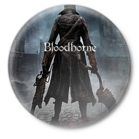 Значок с принтом Bloodborne. в городе Новоалтайск,  металл | круглая форма, металлическая застежка в виде булавки | bloodborne | bloodborne 2 | esport | game | playstation | бладборн | игра | киберспорт | киберспортсмен | порождение крови