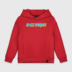 Детское худи Oversize хлопок с принтом BAZINGA в городе Новоалтайск, френч-терри — 70% хлопок, 30% полиэстер. Мягкий теплый начес внутри —100% хлопок | боковые карманы, эластичные манжеты и нижняя кромка, капюшон на магнитной кнопке | big bang theory | howard wolowitz | leonard hofstadter | penny | raj | sheldon cooper | stuart bloom | vdgerir | воловитц | леонард хофстедер | пэнни | радж | раджешь кутрапалли | тбв | теория большого взрыва | чак лорри | шелдон | шэлдон купе