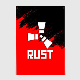 Постер с принтом RUST в городе Новоалтайск, 100% бумага
 | бумага, плотность 150 мг. Матовая, но за счет высокого коэффициента гладкости имеет небольшой блеск и дает на свету блики, но в отличии от глянцевой бумаги не покрыта лаком | dayz | facepunch | rust | state of decay | survival | the forest | this war of mine | выживалка rust | раст