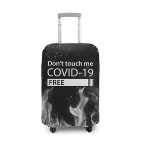 Чехол для чемодана 3D с принтом COVID-19 DON`T TOUCH ME в городе Новоалтайск, 86% полиэфир, 14% спандекс | двустороннее нанесение принта, прорези для ручек и колес | Тематика изображения на принте: biohazard | covid 19 | don t touch me | free | mask | ncov | virus | биохазард | вирус | китай | коронавирус | маска | медицина | медицинская маска | не трогай меня | нков | эпидемия