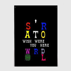 Постер с принтом ASTROWORLD в городе Новоалтайск, 100% бумага
 | бумага, плотность 150 мг. Матовая, но за счет высокого коэффициента гладкости имеет небольшой блеск и дает на свету блики, но в отличии от глянцевой бумаги не покрыта лаком | 21 savage | astroworld | hip hop | juice wrld | quavo | rap | the weeknd | travis scott | астроворд | астроворлд | джеймс блейк | дрейк | кид кади | реп | рэп | стиви уандер | тревис скот | фрэнк оушен