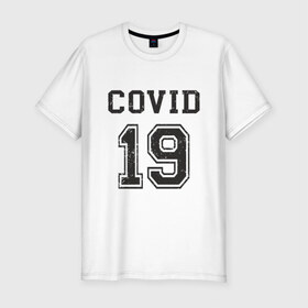 Мужская футболка хлопок Slim с принтом Covid 19 в городе Новоалтайск, 92% хлопок, 8% лайкра | приталенный силуэт, круглый вырез ворота, длина до линии бедра, короткий рукав | china | coronavirus | covid 19 | covid19 | virus | болезнь | больница | вирус | гигиена | грипп | заражение | инфекция | италия | карантин | кашель | китай | клиника | корона | коронавирус | маска | пандемия | самоизоляция | 