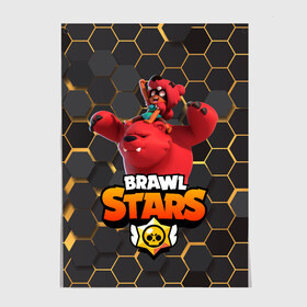 Постер с принтом Nita Brawl Stars в городе Новоалтайск, 100% бумага
 | бумага, плотность 150 мг. Матовая, но за счет высокого коэффициента гладкости имеет небольшой блеск и дает на свету блики, но в отличии от глянцевой бумаги не покрыта лаком | bear | brawl | brawl stars | nita | nita bear | nita brawl | бравл | бравл старс | нита | нита бравл | нита медведь
