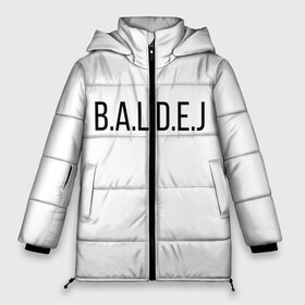 Женская зимняя куртка 3D с принтом b a l d e j Балдёж в городе Новоалтайск, верх — 100% полиэстер; подкладка — 100% полиэстер; утеплитель — 100% полиэстер | длина ниже бедра, силуэт Оверсайз. Есть воротник-стойка, отстегивающийся капюшон и ветрозащитная планка. 

Боковые карманы с листочкой на кнопках и внутренний карман на молнии | b.o.m.j. | б.о.м.ж. | балдёж | гительман | дурка | кирюха | монгол | постирония | репейник и ватник | руслан гительман | санитар | шиза
