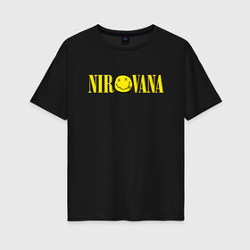 Женская футболка хлопок Oversize с принтом NIRVANA в городе Новоалтайск, 100% хлопок | свободный крой, круглый ворот, спущенный рукав, длина до линии бедер
 | nirvana | nirvana smells like | rock | teen spirit | курт кобейн | нирвана | песни | рок.