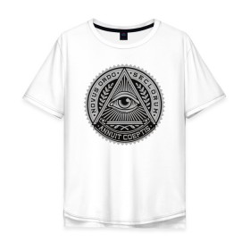 Мужская футболка хлопок Oversize с принтом Eye в городе Новоалтайск, 100% хлопок | свободный крой, круглый ворот, “спинка” длиннее передней части | eye | всевидящее око | массоны
