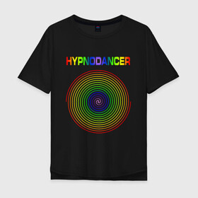 Мужская футболка хлопок Oversize с принтом HYPNODANCER в городе Новоалтайск, 100% хлопок | свободный крой, круглый ворот, “спинка” длиннее передней части | hypnodancer | hypnodancer little | little big | uno | группа little big | литл биг | надпись