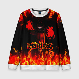 Детский свитшот 3D с принтом ROBLOX FIRE в городе Новоалтайск, 100% полиэстер | свободная посадка, прямой крой, мягкая тканевая резинка на рукавах и понизу свитшота | game | gamer | logo | minecraft | roblox | roblox simulator | simulator | игра | код роблокс | конструктор | лого | майнкрафт | роблокс | роблокс симулятор | симулятор | строительство | фигура