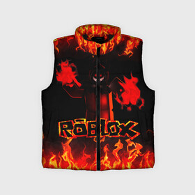 Детский жилет утепленный 3D с принтом ROBLOX | FIRE в городе Новоалтайск,  |  | game | gamer | logo | minecraft | roblox | roblox simulator | simulator | игра | код роблокс | конструктор | лого | майнкрафт | роблокс | роблокс симулятор | симулятор | строительство | фигура
