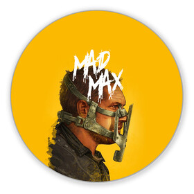 Коврик для мышки круглый с принтом Mad Max в городе Новоалтайск, резина и полиэстер | круглая форма, изображение наносится на всю лицевую часть | mad max | mad max fury road | безумный макс | мад макс | мед макс мэд макс