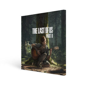 Холст квадратный с принтом The Last of Us part 2 в городе Новоалтайск, 100% ПВХ |  | day | ellie | games | joel | naughty dog | день | джоэл | игры | одни из нас | часть 2 | элли
