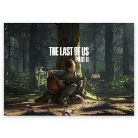 Поздравительная открытка с принтом The Last of Us part 2 в городе Новоалтайск, 100% бумага | плотность бумаги 280 г/м2, матовая, на обратной стороне линовка и место для марки
 | day | ellie | games | joel | naughty dog | день | джоэл | игры | одни из нас | часть 2 | элли