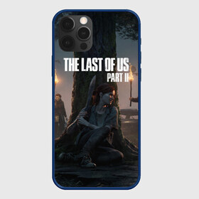 Чехол для iPhone 12 Pro Max с принтом The Last of Us part 2 в городе Новоалтайск, Силикон |  | Тематика изображения на принте: ellie | games | joel | naughty dog | night | джоэл | игры | ночь | одни из нас | часть 2 | элли