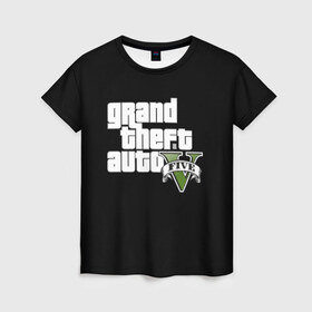 Женская футболка 3D с принтом GTA 5 в городе Новоалтайск, 100% полиэфир ( синтетическое хлопкоподобное полотно) | прямой крой, круглый вырез горловины, длина до линии бедер | grand theft auto | grove street | grove street 4 life | gta | gta 4 | gta 5 | gta sa | gta v | gta vice city | samp | san andreas | vice city | грув стрит | игры | самп | сан андреас