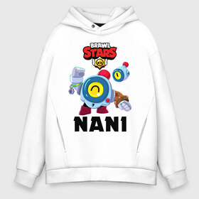 Мужское худи Oversize хлопок с принтом BRAWL STARS NANI в городе Новоалтайск, френч-терри — 70% хлопок, 30% полиэстер. Мягкий теплый начес внутри —100% хлопок | боковые карманы, эластичные манжеты и нижняя кромка, капюшон на магнитной кнопке | bibi | brawl stars | coach mike | crow | gale | leon | leon shark | max | mecha crow | mortis | mr.p | nani | phoenix | sally leon | sandy | spike | sprout | tara | virus 8 bit | werewolf | ворон | оборотень