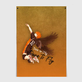 Постер с принтом Dare to Fly. Haikyu!! в городе Новоалтайск, 100% бумага
 | бумага, плотность 150 мг. Матовая, но за счет высокого коэффициента гладкости имеет небольшой блеск и дает на свету блики, но в отличии от глянцевой бумаги не покрыта лаком | fly | haikyu | аниме | волейболе | номер 10 | спортивная манга