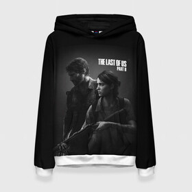 Женская толстовка 3D с принтом The Last Of Us PART 2 в городе Новоалтайск, 100% полиэстер  | двухслойный капюшон со шнурком для регулировки, мягкие манжеты на рукавах и по низу толстовки, спереди карман-кенгуру с мягким внутренним слоем. | ellie | the last of us | the last of us 2 | the last of us part 2 | tlou | tlou 2 | джоэл | игры | ласт оф ас | ласт оф ас 2 | одни из нас | одни из нас 2 | одни из нас часть 2 | элли | элли tlou 2