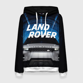 Женская толстовка 3D с принтом LAND ROVER. в городе Новоалтайск, 100% полиэстер  | двухслойный капюшон со шнурком для регулировки, мягкие манжеты на рукавах и по низу толстовки, спереди карман-кенгуру с мягким внутренним слоем. | abstract | auto | brand | car | geometry | landrover | sport | texture | абстракция | авто | автомобильные | бренд | геометрия | классика | ленд ровер | лэнд ровер | машины | модные | спорт | стиль | текстура