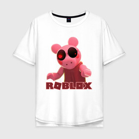 Мужская футболка хлопок Oversize с принтом Roblox piggy/Свинка Пигги. в городе Новоалтайск, 100% хлопок | свободный крой, круглый ворот, “спинка” длиннее передней части | game | gamer | logo | minecraft | piggi | roblox | simulator | игра | конструктор | лого | пигги | свинья | симулятор | строительство | фигура