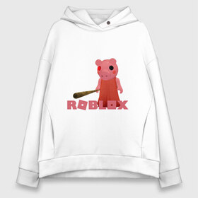 Женское худи Oversize хлопок с принтом ROBLOX PIGGI в городе Новоалтайск, френч-терри — 70% хлопок, 30% полиэстер. Мягкий теплый начес внутри —100% хлопок | боковые карманы, эластичные манжеты и нижняя кромка, капюшон на магнитной кнопке | game | gamer | logo | minecraft | piggi | roblox | simulator | игра | конструктор | лого | пигги | свинья | симулятор | строительство | фигура