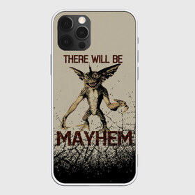 Чехол для iPhone 12 Pro Max с принтом There will be MAYHEM в городе Новоалтайск, Силикон |  | Тематика изображения на принте: gizmo | gremlins | mogwai | vdzajul | гизмо | гремлины | магвай
