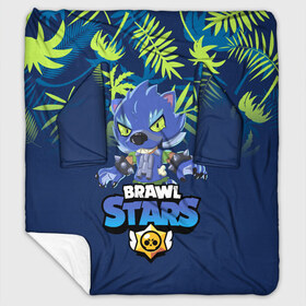 Плед с рукавами с принтом BRAWL STARS WEREWOLF В ЛЕТО в городе Новоалтайск, 100% полиэстер | Закругленные углы, все края обработаны. Ткань не мнется и не растягивается. Размер 170*145 | 8 bit | brawl stars | crow | gale | leon | leon shark | max | mecha | mecha crow | mr.p | sally leon | shark | tara | virus 8 bit | werewolf leon | акула | берли | бравл старс | ворон | макс | оборотень