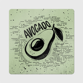 Магнит виниловый Квадрат с принтом avocado в городе Новоалтайск, полимерный материал с магнитным слоем | размер 9*9 см, закругленные углы | avocado | авокадо | веганство | вегетарианство | еда | зеленый | земля | зож | листья | овощи | позиция | природа | фрукты