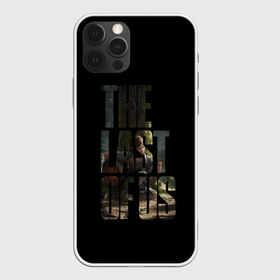 Чехол для iPhone 12 Pro Max с принтом The Last of Us 2 в городе Новоалтайск, Силикон |  | Тематика изображения на принте: action | the last of us | the last of us 2 | бродилка | игра | хоррор